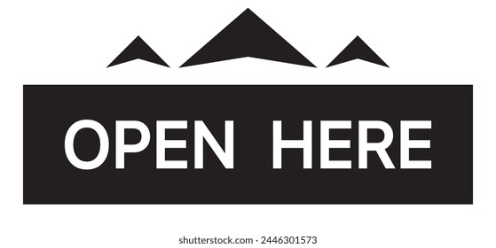 OPEN HERE banner flanked by upward arrows