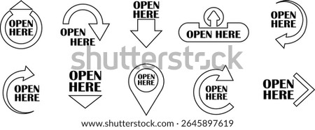 Open here icons vectors set line styles. Open here sticker with text and directional arrows for package designs. Special tag on box. Guidance or opening instruction isolated on transparent background.