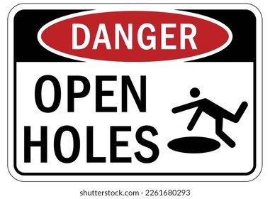 Open hole sign and labels