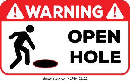 
Open hole warning sign Vector Illustration, label for print