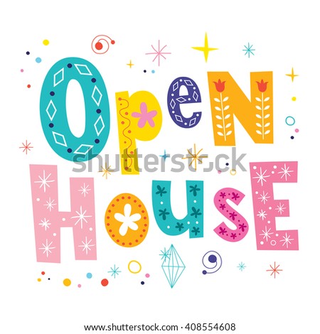 Open house decorative unique lettering type design