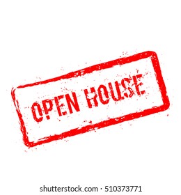 Open house red rubber stamp isolated on white background. Grunge rectangular seal with text, ink texture and splatter and blots, vector illustration.
