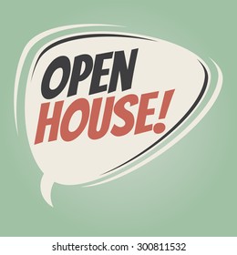 Open House Retro Speech Bubble