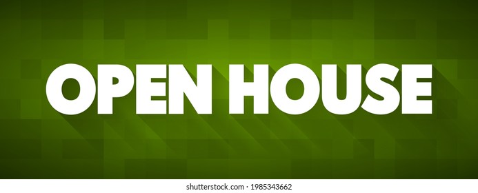 Open House text quote, concept background