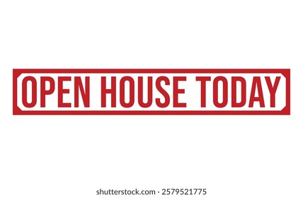 OPEN HOUSE TODAY rubber stamp on white background. OPEN HOUSE TODAY Stamp.