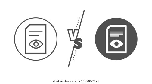 Open Information File sign. Versus concept. View Document line icon. Paper page with Eye concept symbol. Line vs classic view Document icon. Vector