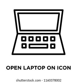 Open Laptop On icon vector isolated on white background, Open Laptop On transparent sign , linear symbol and stroke design elements in outline style