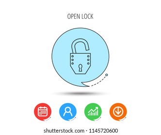 Open lock icon. Padlock or protection sign. Password symbol. Calendar, User and Business Chart, Download arrow icons. Speech bubbles with flat signs. Vector