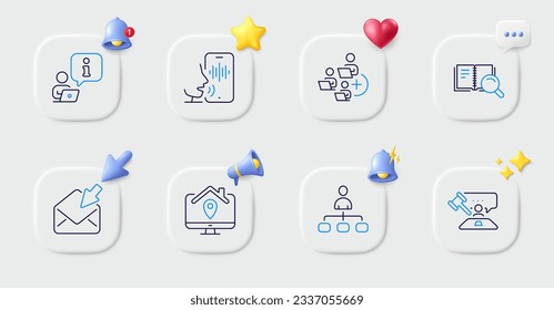 Open mail, Voicemail and Management line icons. Buttons with 3d bell, chat speech, cursor. Pack of Interview, Search book, Work home icon. Judge hammer, Add team pictogram. Vector