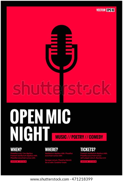 Open Mic
Night! (Flat Style Vector Illustration Performance Show Poster
Design) with Where, When And Ticket
Details