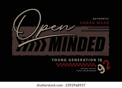 open minded lettering typography vector, abstract graphic, illustration, for print t shirt