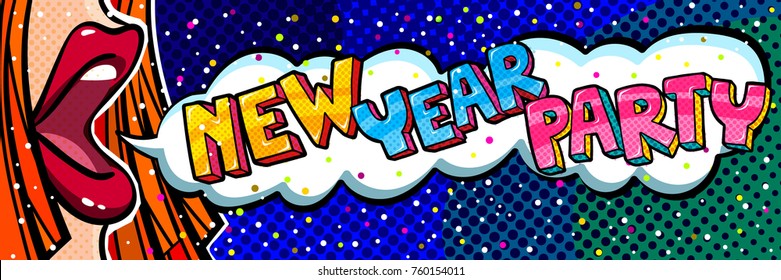 Open mouth and New Year Party Message in pop art style. New Year background. Vecor illestration.