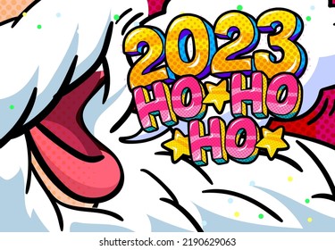 Open mouth of Santa Claus with 2023 ho ho ho message. New year and Christmas card. Pop art retro vector illustration
