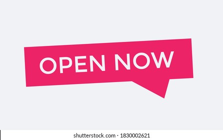 open now text. open now label banner. open now buttons text. signs icon open now