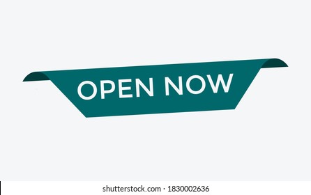 open now text. open now label banner. open now buttons text. signs icon open now