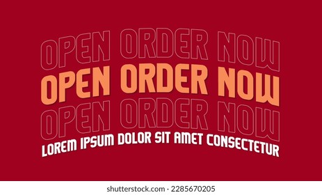 open order now 3d typography style