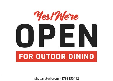 Open For Outdoor Dining Vector Text Illustration Background