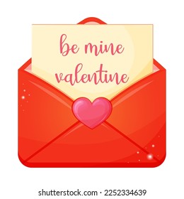 Open red envelope with a love note text be mine valentine. Valentines day greeting card. Vector illustration for design isolated on white background.