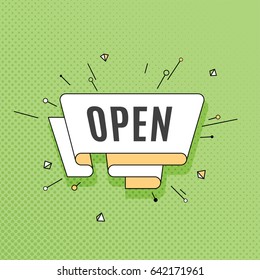 Open. Retro design element in pop art style on halftone colorful background. Vintage motivation ribbon banner. Vector Illustration.