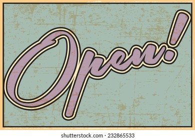 open retro sign, illustration in vector format