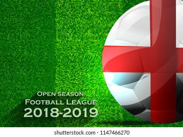  Open season Football League  2018-2019 Text - with Soccer ball flag of England,Grass,football field.