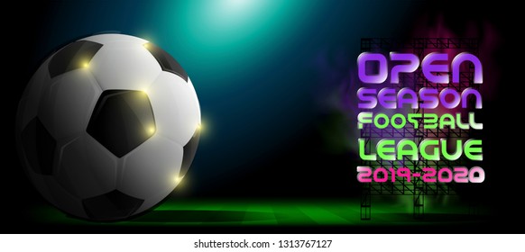 Open season Football League  2019-2020 Text - with Football , Grass  football field.