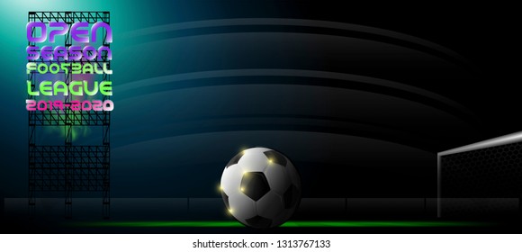 Open season Football League  2019-2020 Text - with Football , Grass  football field.