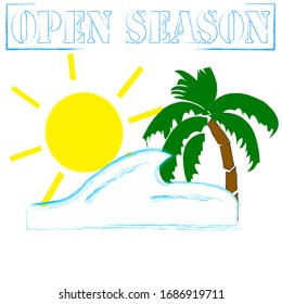 Open Season.Hello Summer.Time to travel.Time for fun.Nature scene .Vacation.