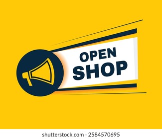 Open shop banner element with megaphone. vector design flat type.