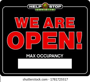 Open Sign for after the COVID-19 shut down. For Stores, Bars, Restaurants, Offices etc. Help Stop COVID-19, Yes We're Open, Please follow CDC guide lines. Black, Red and White.
