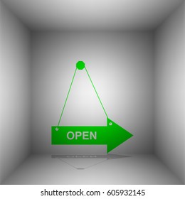 Open sign illustration. Vector. Green icon with shadow in the room.