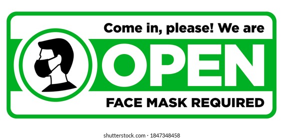 Open sign on entrance door plate. Green sticker on transparent background. Face mask required and keep safe distance. Illustration, vector