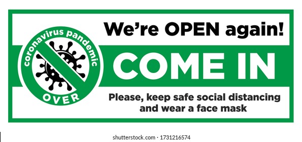 Open sign on the front door - come in, we’re opening again! Keep social distancing and wear face mask. Vector