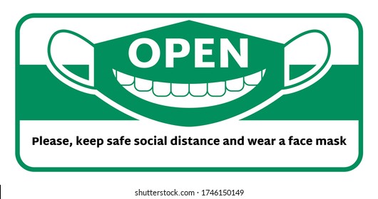 Open sign on the front door. Come in we are Open. Welcome back. We are working again. Keep social distance and use face mask. Vector reopening signboard. Quarantine reopen notice.