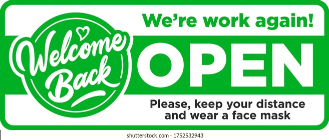 Open sign on the front door come in, we’re work again! Keep social distancing and wear face mask. Vector