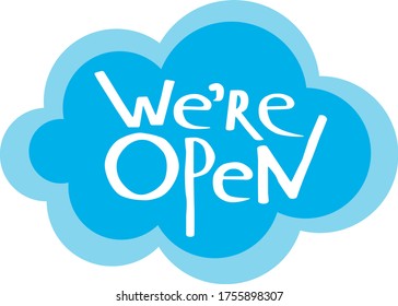 Open sign on the front door come in, we’re work again! Keep social distancing and wear face mask. Vector