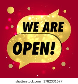 Open sign on the front door - welcome back We are working again. Keep social distance. Vector