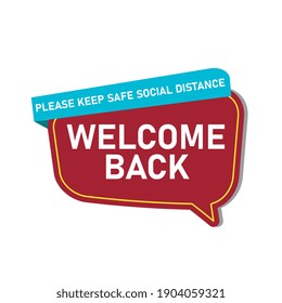 Open sign on the front door - welcome back We are working again. Keep social distance. Vector Eps 10