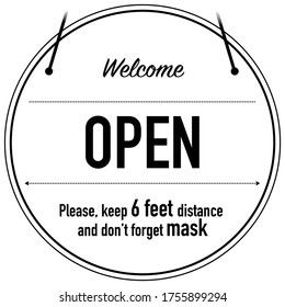 Open sign for stors with friendly reminder to keep distance and mask