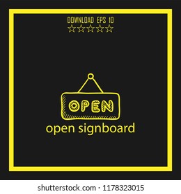 open signboard  sketch vector icon