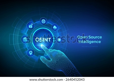 Open source intelligence. OSINT. Open data access. Open source analysis. Cyber analytics. Data gathering. Open data database. Wireframe hand touching digital interface. Vector illustration.