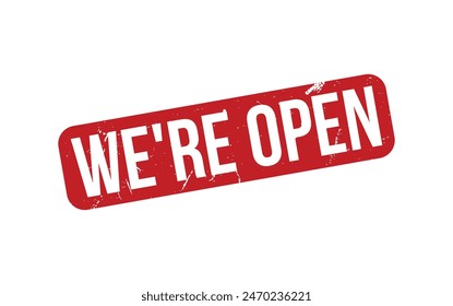 We’re Open Stamp. Red We’re Open Rubber grunge Stamp