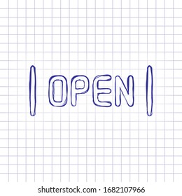 Open tag or label for shop, outline design. Hand drawn picture on paper sheet. Blue ink, outline sketch style. Doodle on checkered background
