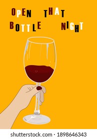Open that bottle night poster. Hand holding wine glass on the yellow background.