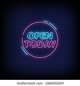 Open Today Neon Signs Style Text Vector