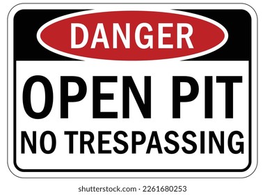 Open trench and pit hazard sign and labels