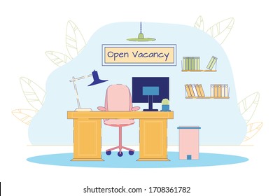 Open Vacancy Advertisement with Empty Office Workplace and Comfortable Furniture Design. Vacant Place Promotion and Staff Search. HR Agency. Job Opportunity, Employment Possibility Vector Illustration
