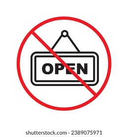Open vector icon. Open flat sign design. Open signboard symbol pictogram. Illustration of nameplate icon. Forbidden Prohibited Warning, caution, attention, restriction door hanger UX UI