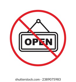 Open vector icon. Open flat sign design. Open signboard symbol pictogram. Illustration of nameplate icon. Forbidden Prohibited Warning, caution, attention, restriction door hanger UX UI