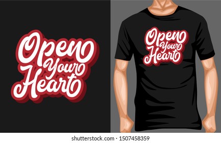 open your heart.inspiration and motivational typography quotes for t-shirt and poster design illustration - vector
